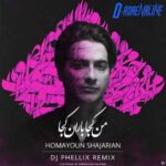 Homayoun Shajarian Man Koja Baran Koja DJ Phellix Remix